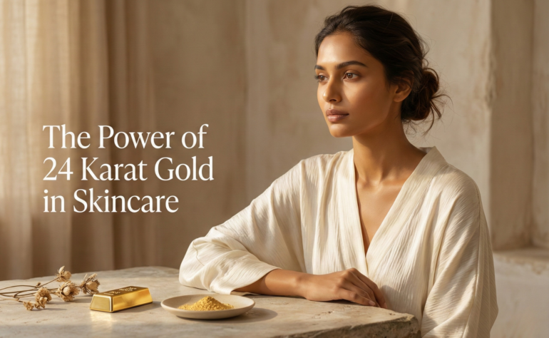 The Power of Gold in Skincare: Why 24 Karat Gold Bhasma Is True Skin Luxury